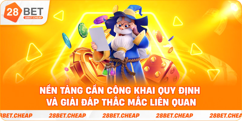 Nền tảng cần công khai quy định và giải đáp thắc mắc liên quan